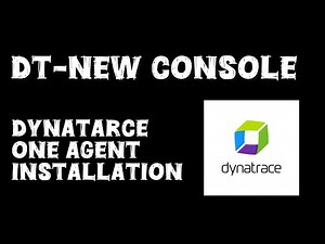 How to Install Dynatrace OneAgent in a New Console | Step-by-Step Guide