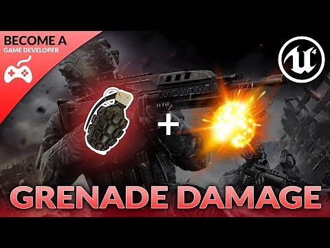 Grenade Damage - #51 Creating A First Person Shooter (FPS) With Unreal Engine 4