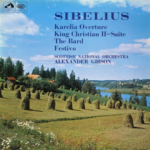 Sibelius, Scottish National Orchestra, Alexander Gibson - Karelia Overture / King Christian II - Suite / The Bard / Festivo