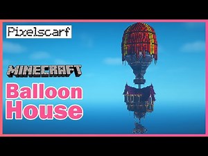 Steampunk Balloon House | Minecraft Speedbuild