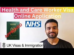 Health and Care Worker Visa Online Application
