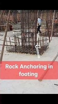 Rock Anchoring in Footing | Step by Step Site Process Explained
