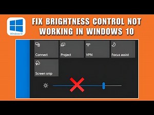 Fix Brightness Control Not Working in Windows 10 (2026) | No Restart