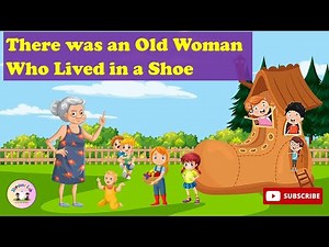 There was an Old Woman Who Lived in a Shoe | Nursery Rhymes | Kids Song | English Poem for Kids