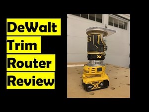 DeWalt Trim Router Review | DCW600B Palm Router Review