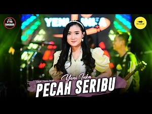 Yeni Inka - Pecah Seribu (Official Music Yi Production)