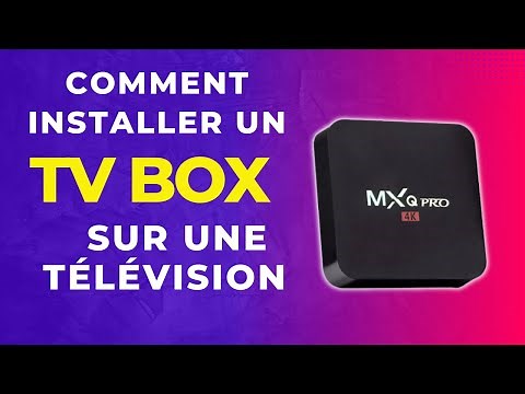 Comment installer un TV box sur une télévision