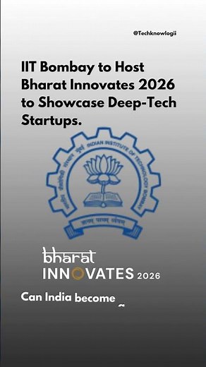 IIT Bombay to Host Bharat Innovates 2026 to Showcase Deep-Tech Startups