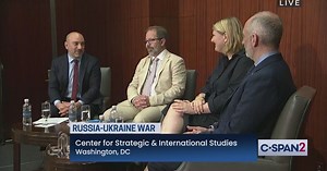Center for Strategic and International Studies Discussion on Russia-Ukraine War