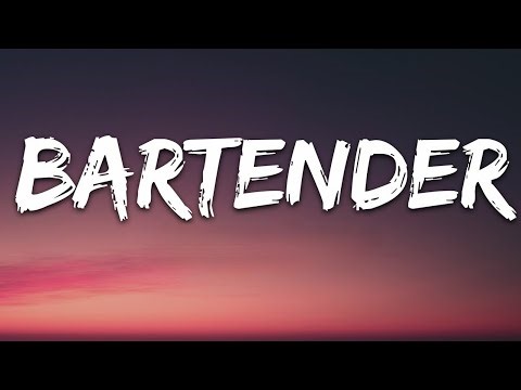 Bartender Song Lyrics