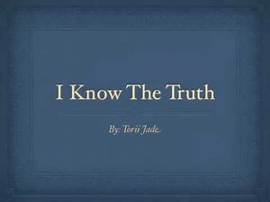 I Know The Truth- Aida