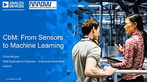 CbM: From Sensors to Machine Learning | 亚德诺半导体