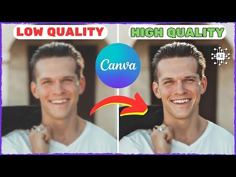 How to Improve Image Quality with AI | Sharpen Blurry Photos Using Canva AI