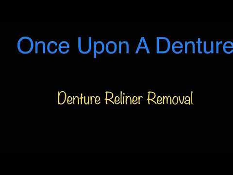 Denture Liner Removal