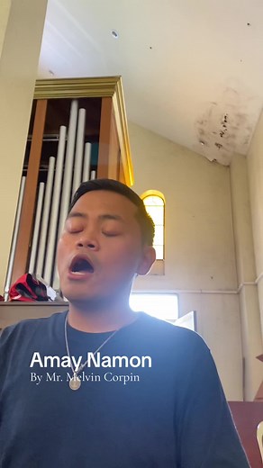 Amay Namon Prayer (Waray-Waray) by Mr. Melvin Corpin feat. Archbishop John F. Du