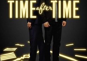 Time After Time (Serie TV 2017 - 2017): trama, cast e info