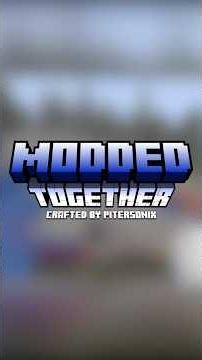 Is this modpack actually good? Modded Together