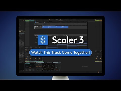 Songwriting using Scaler 3.1 and Ableton Live