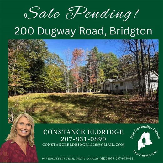 Congratulations Constance Eldridge, Pine Tree Realty of Maine and your sellers for putting their property in Bridgton under contract! When you are ready to make your next Real Estate move, reach out to Constance at 207-831-0890. www.PineTreeME.com #pinetreerealtyofmaine #PTROM #constanceeldridgerealtor #salependinginbridgton #lovewhatwedo | Pine Tree Realty of Maine