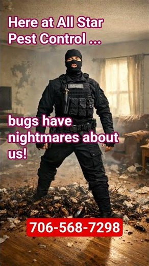 Call All Star Pest Control & make last night the last nightmare roaches will ever see. 706-568-7298