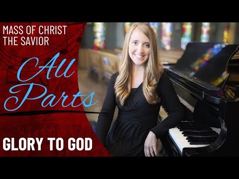 Glory to God *Mass of Christ the Savior (All Parts)