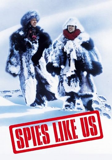 Spies Like Us (1985)