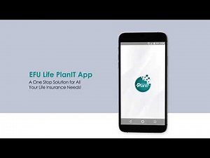 EFU Life PlanIT App Walkthrough