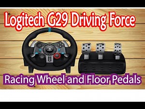 Logitech G29 Driving Force Racing Wheel and Floor Pedals Review: Unmatched Precision!