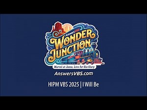 I Will Be | Wonder Junction | HIPM VBS 2025