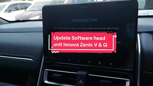 Update Software Head Unit Innova Zenix V dan Q