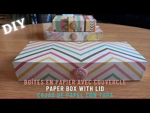 🌸 DIY 🌸 Boîte en papier avec couvercle | Faire une boite en papier | Fabriquer une boîte en papier