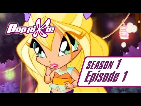 PopPixie - Season 1 Episode 1 - Green Attack [FULL EPISODE]
