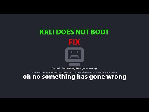 KALI FIX: oh no something has gone wrong