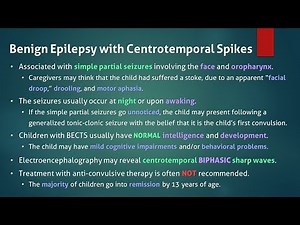 Benign Epilepsy with Centrotemporal Spikes (BECTS)