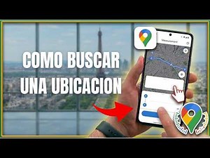 How to Search for a Location on Google Maps