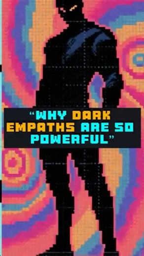 Why Dark Empaths Are So Powerful? #darkempath #emotionalintelligence #humanbehavior