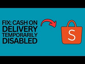 How to Fix Shopee Cash On Delivery Temporarily Disabled?