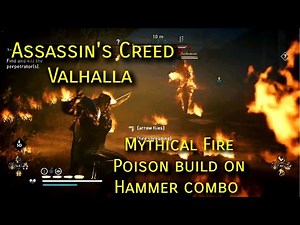 Assassin's Creed Valhalla - Mythical Fire Poison build on hammer combo