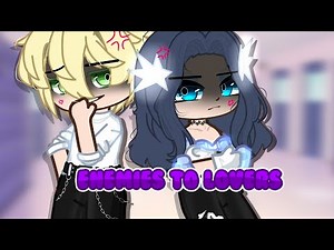 Enemies to lovers|| gacha || MLB || adrientte|| requested || gcmm||