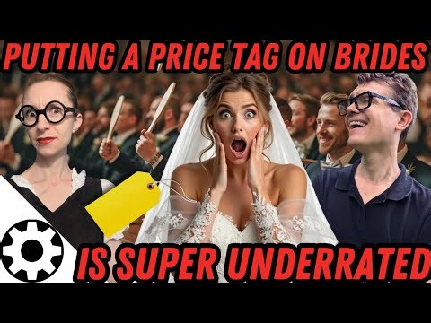 Should We Revive Dowries and Bride Prices? (Why Selling Your Kids Increased Their Value)