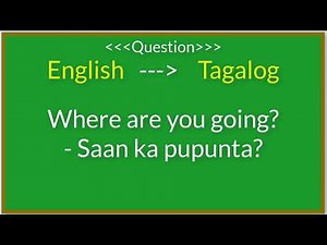 English to Tagalog Translation | Basic Filipino or Tagalog Questions