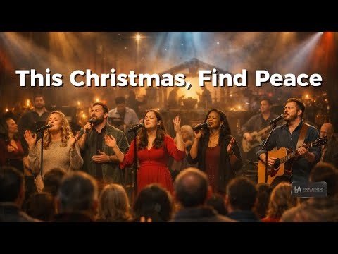 GOD IS LOVE | Christmas Worship for Peace, Hope & God’s Presence