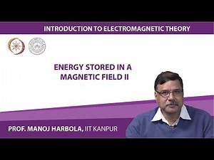 Energy stored in a magnetic field II Video Lecture | Electricity and Magnetism - Physics