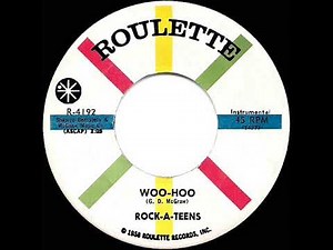 1959 HITS ARCHIVE: Woo-Hoo - Rock-A-Teens