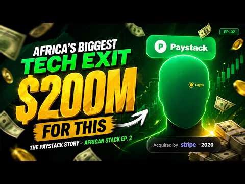 Africa's Biggest Tech Exit: The Paystack Story