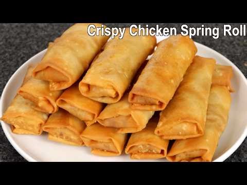 Chicken Spring Rolls Recipe | How to Make Crispy Chicken Spring Rolls at Home | Chicken Snack