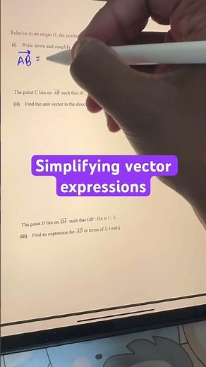 Q18(i) Simplifying vector expressions