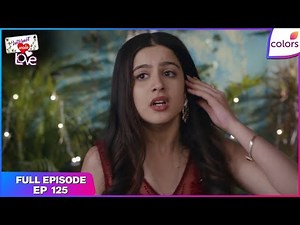 Internet Wala Love | Full Episode Ep. 125 | Trouble for the couple | Colors TV