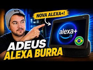 🚨 TUDO SOBRE A NOVA ALEXA PLUS NO BRASIL: Preço, Como Usar e Dispositivos!