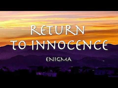 RETURN TO INNOCENCE - Enigma (lyrics) 和訳 エニグマ 1994年